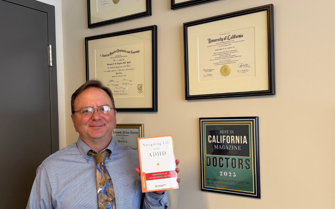 Join Us in Congratulating Dr. Benjamin Cheyette on His New Book: Navigating Life with ADHD